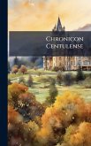 Chronicon Centulense Chronicon Centulense