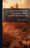 Don Rodrigo De Villandrando, Conde De Ribadeo Don Rodrigo De Villandrando, Conde De Ribadeo