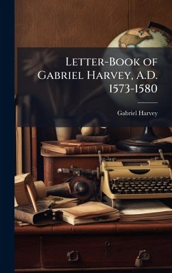 Cover Letter-Book of Gabriel Harvey, A.D. 1573-1580