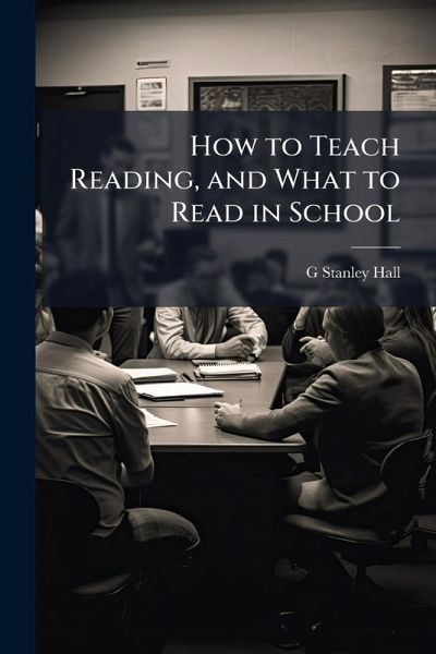 How to Teach Reading, and What to Read in School
