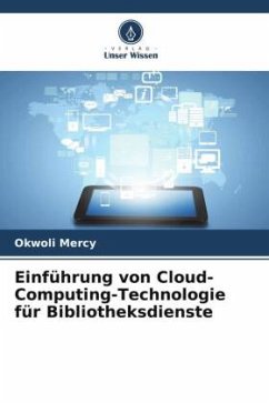Cover Einführung von Cloud-Computing-Technologie für Bibliotheksdienste
