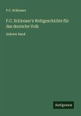 F.C. Schlosser's Weltgeschichte für das deutsche Volk