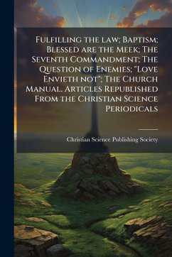 Cover Fulfilling the law; Baptism; Blessed are the Meek; The Seventh Commandment; The Question of Enemies; 