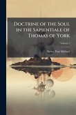 Doctrine of the Soul in the Sapientiale of Thomas of York Doctrine of the Soul in the Sapientiale of Thomas of York