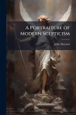A Portraiture of Modern Scepticism