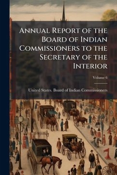 Cover Annual Report of the Board of Indian Commissioners to the Secretary of the Interior