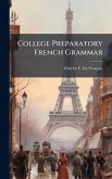 College Preparatory French Grammar College Preparatory French Grammar