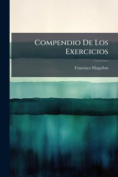 Compendio De Los Exercicios - Magallon, Francisco