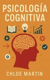 Psicología Cognitiva Psicología Cognitiva