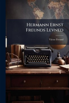 Cover Hermann Ernst Freunds Levned