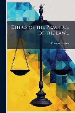 Cover Ethics of the Practice of the law ..