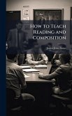 How to Teach Reading and Composition How to Teach Reading and Composition