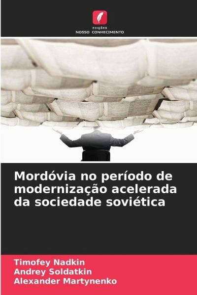Mordóvia no período de modernização acelerada da sociedade soviética