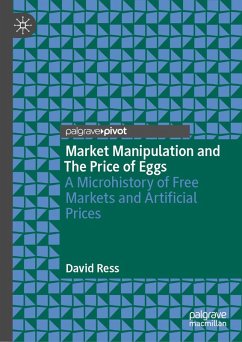 Market Manipulation and The Price of Eggs (eBook, PDF) - Ress, David