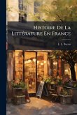 Histoire De La LittÃ(c)rature En France