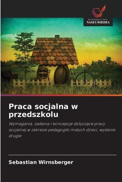 Praca socjalna w przedszkolu Cover Praca socjalna w przedszkolu