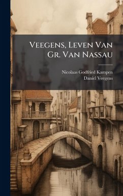 Cover Veegens, Leven Van Gr. Van Nassau