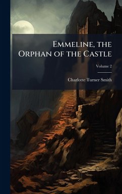 Cover Emmeline, the Orphan of the Castle