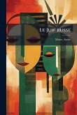 Le Juif russe Le Juif russe