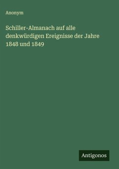 Cover Schiller-Almanach auf alle denkwürdigen Ereignisse der Jahre 1848 und 1849
