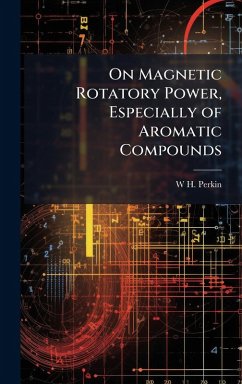 Cover On Magnetic Rotatory Power, Especially of Aromatic Compounds
