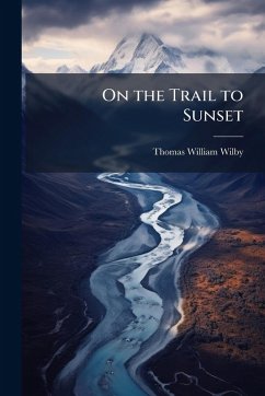 Cover On the Trail to Sunset