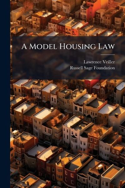 A Model Housing Law A Model Housing Law