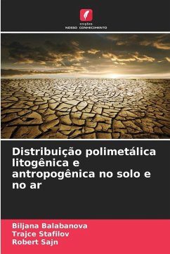 Cover Distribuição polimetálica litogênica e antropogênica no solo e no ar