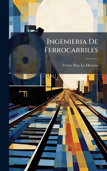 Ingenieria De Ferrocarriles Ingenieria De Ferrocarriles