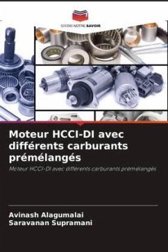 Cover Moteur HCCI-DI avec différents carburants prémélangés