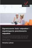 Ograniczanie ilo&#347;ci odpadów i zapobieganie powstawaniu odpadów