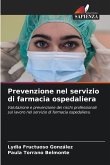Prevenzione nel servizio di farmacia ospedaliera