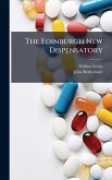 The Edinburgh New Dispensatory The Edinburgh New Dispensatory