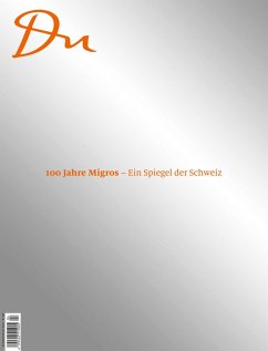 Cover 100 Jahre Migros - Ein Spiegel der Schweiz