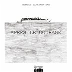 Après le courage Après le courage