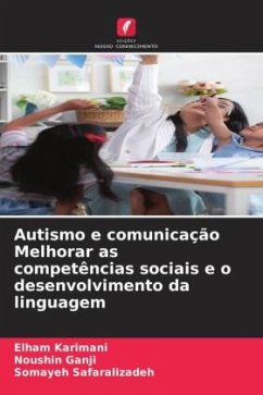 Cover Autismo e comunicação Melhorar as competências sociais e o desenvolvimento da linguagem