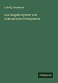 Das Saugadersystem vom Anatomischen Standpunkte Das Saugadersystem vom Anatomischen Standpunkte