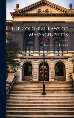 Cover The Colonial Laws of Massachusetts