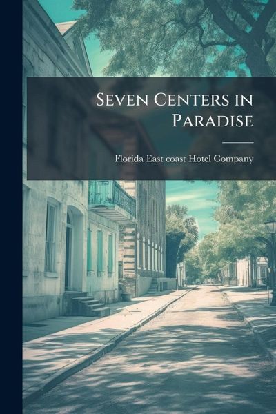 Seven Centers in Paradise Seven Centers in Paradise