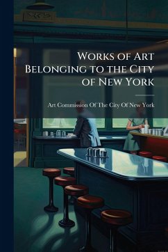 Cover Works of Art Belonging to the City of New York