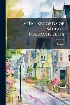 Cover Vital Records of Saugus, Massachusetts