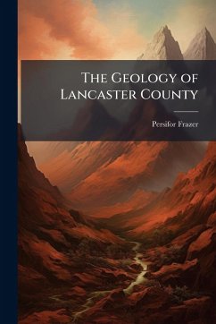 Cover The Geology of Lancaster County