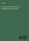 Der Aufstand in Oelsnitz und Umgegend am 7. Mai 1849