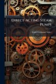 Direct-Acting Steam Pumps Direct-Acting Steam Pumps