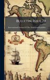Bulletin, Issue 70 Bulletin, Issue 70