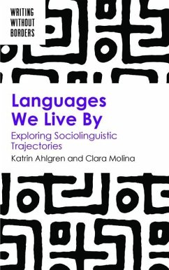 Languages We Live by - Ahlgren, Katrin; Molina, Clara