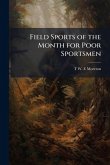 Field Sports of the Month for Poor Sportsmen Field Sports of the Month for Poor Sportsmen