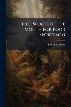 Cover Field Sports of the Month for Poor Sportsmen