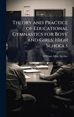 Cover Theory and Practice of Educational Gymnastics for Boys' and Girls' High Schools