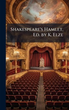 Cover Shakespeare's Hamlet, Ed. by K. Elze